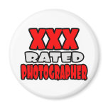 XXX Rated Photographer magnets