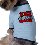 XXX Rated Uncle pet clothing