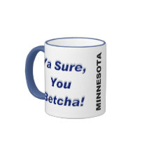 Ya Sure, You Betcha! Winter Mug