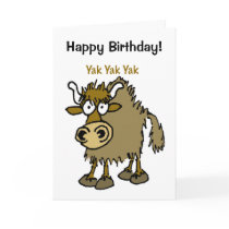 YAK YAK YAK Talking IS Life!