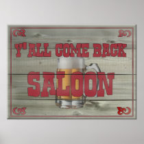 Y'all Come Back Saloon Print