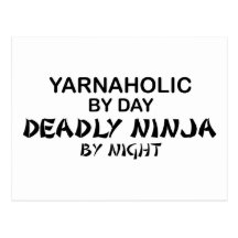 Yarnaholic Deadly Ninja by Night Postcard