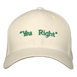 "Yea Right" Edward McGee Flex-Fit Hat embroidered hats