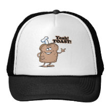 Yeah! TOAST! Hat