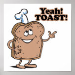 Yeah! TOAST! posters