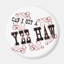 Yee Haw Magnet