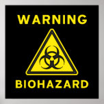 Yellow Biohazard Warning Poster