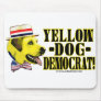 Yellow Dog Democrat Mousepad 