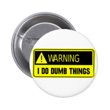 YELLOW DUMB PINBACK BUTTON