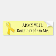 yellow ribbon, ARMY WIFEDon't Tread On Me Bumper Stickers