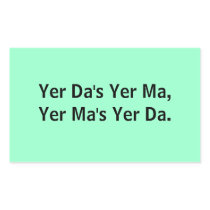 Yer Da's Yer Ma: Stickers
