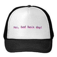 Yes, bad hair day!, Yes, bad hair day! Hats