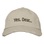 Yes, Dear... embroidered hats