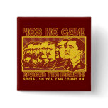 Yes He Can! Comrade Obama Spoof Pinback Button