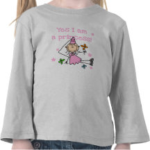 Yes I am a Princess T Shirt