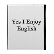 Yes I Enjoy English iPad Folio Case