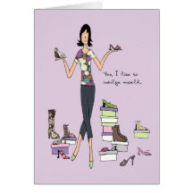Yes, I like to indulge myself Greeting/Note Card