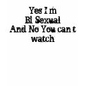 Yes I’m Bi-Sexual t-shirts