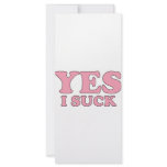Yes, I Suck Rack Cards