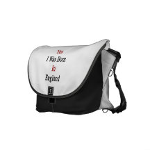 Yes I Was Born In England Messenger Bag