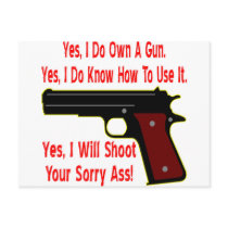 Yes I Will Shoot Your Sorry Ass Postcards
