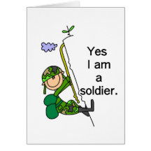 Yes I'm a Soldier Greeting Card