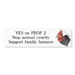 Yes on Proposition 2 - Bumper Sticker