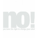 YES or NO! You have the right to change your mind. t-shirts