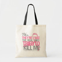 Yes They Are Fake v2 - Breast Cancer Tote Bags