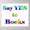Yes to Books - Starting at $11.80 posters