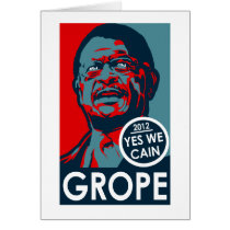 Yes We Cain Grope Greeting Cards