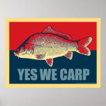 Yes We Carp poster