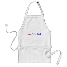 Yes We Did Aprons