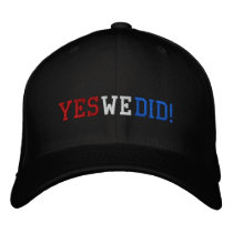Yes We Did Embroidered Cap Baseball Cap