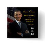 Yes We Did - Inauguration Button