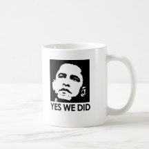 "Yes we did" Mugs