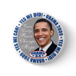 yes We Did President Obama Button