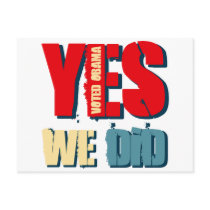 Yes We Did Voted Obama Post Cards
