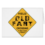Yield Old Fart Crossing