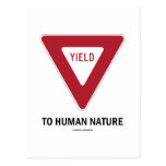 Yield To Human Nature (Transportation Yield Sign) Postcards
