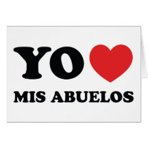 Yo Amo Mis Abuelos Card