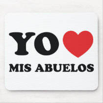 Yo Amo Mis Abuelos Mouse Pads