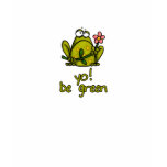 yo! be green t-shirts