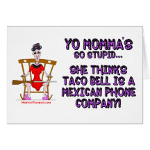 Yo Momma # 10 Greeting Card