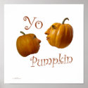 Yo Pumpkin posters