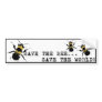 Yoga Speak : Save the Bee ... Save the World! Bumper Stickers