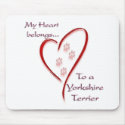Yorkshire Terrier Heart Belongs mousepads