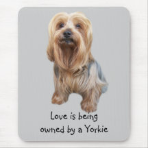 Yorkshire Terrier So Cute Mousepad