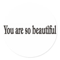 You are beautiful sticker