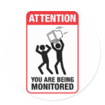 You Are Being Monitored - Office Humour stickers